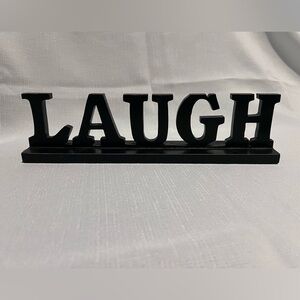 LAUGH Wooden Sign in Black  12” x  3”